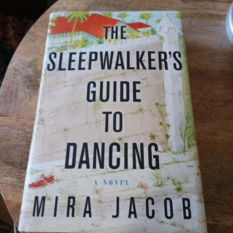 The Sleepwalkers Guide to Dancing