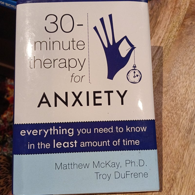 30-minute Therapy for Anxiety