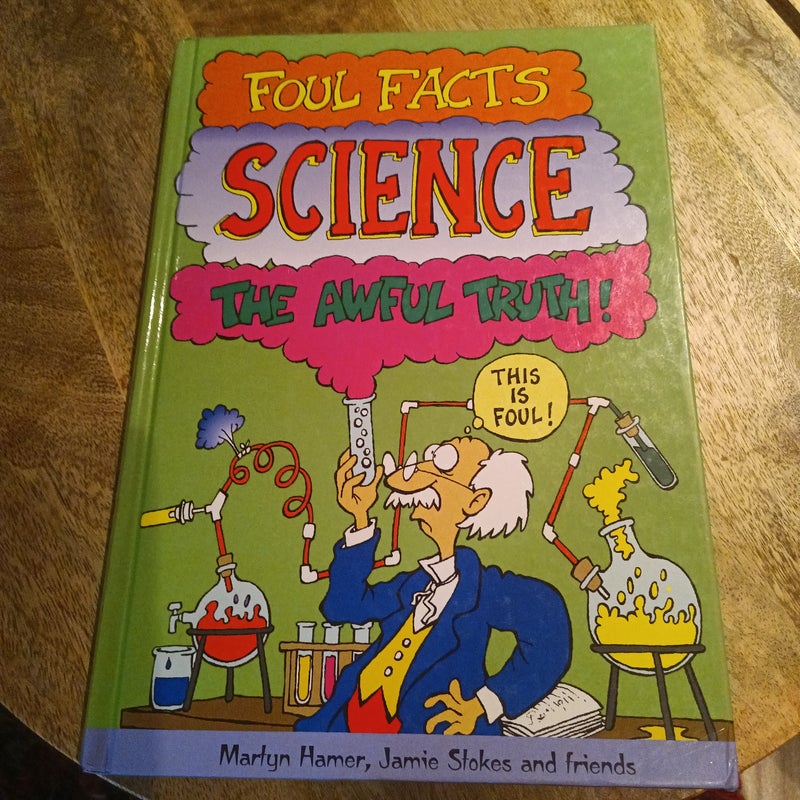 Foul Facts Science