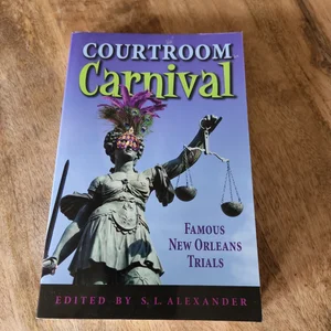 Courtroom Carnival