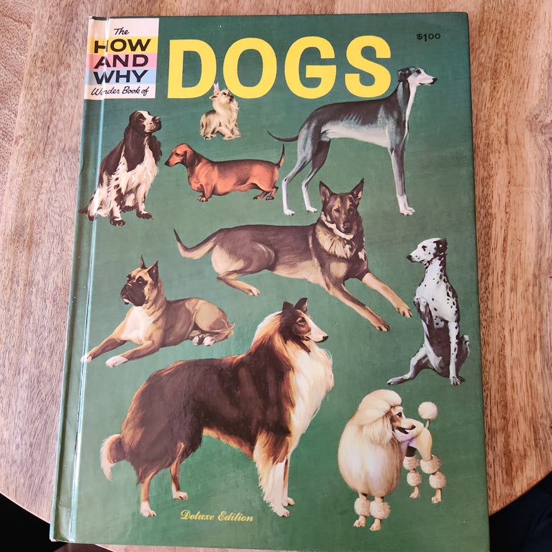 The How and Why Wonder Book of Dogs 