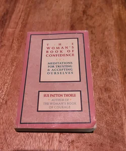 The Woman's Book of Confidence