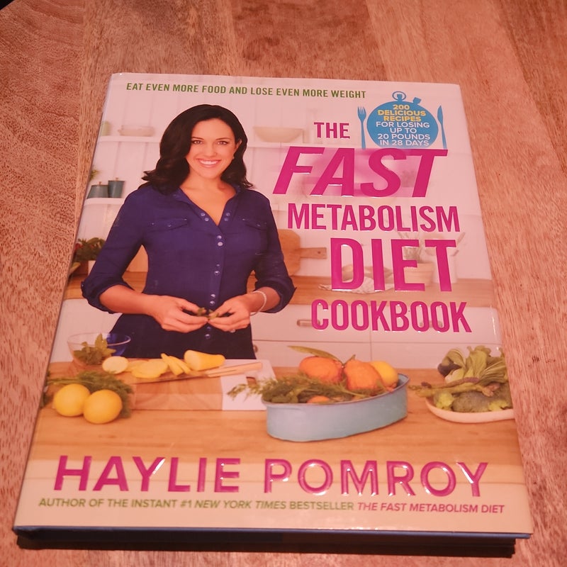 The Fast Metabolism Diet Cookbook