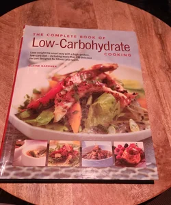 The complete Book of Low-Carbohydrate Cooking
