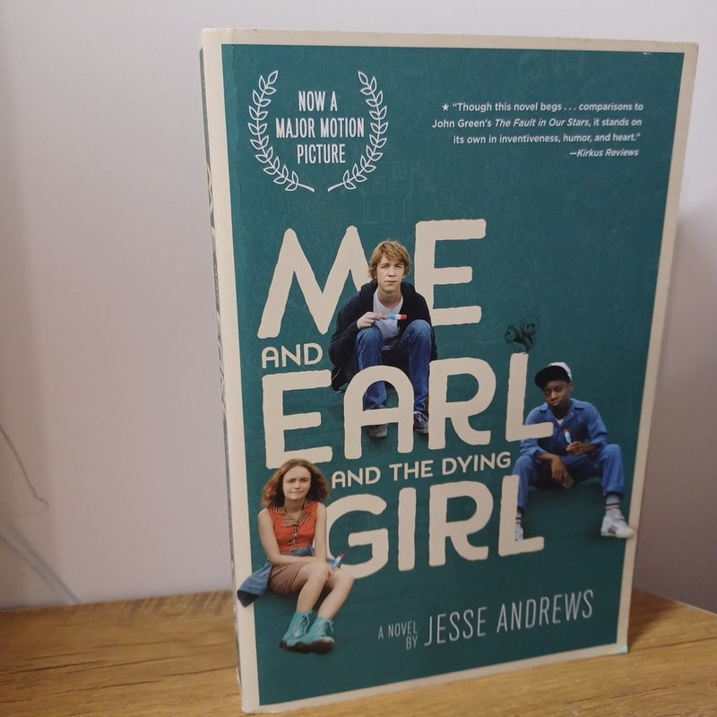 Me and Earl and the Dying Girl (Movie Tie-In Edition)