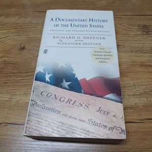 A Documentary History of the United States (Revised and Updated)
