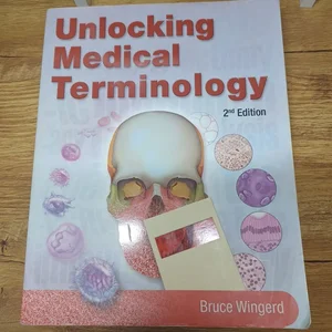 Unlocking Medical Terminology