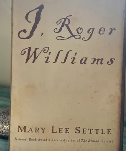 I, Roger Williams