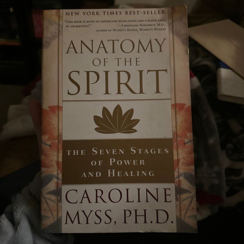 Anatomy of the spirit