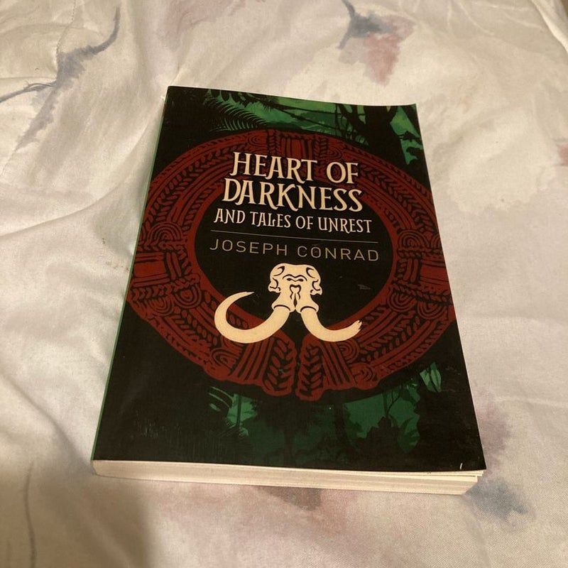 Heart of Darkness and Tales of Unrest 