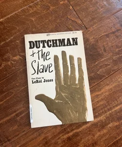 Dutchman and the Slave