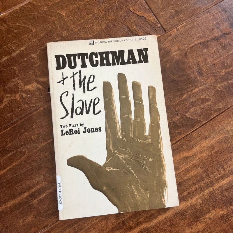 Dutchman and the Slave