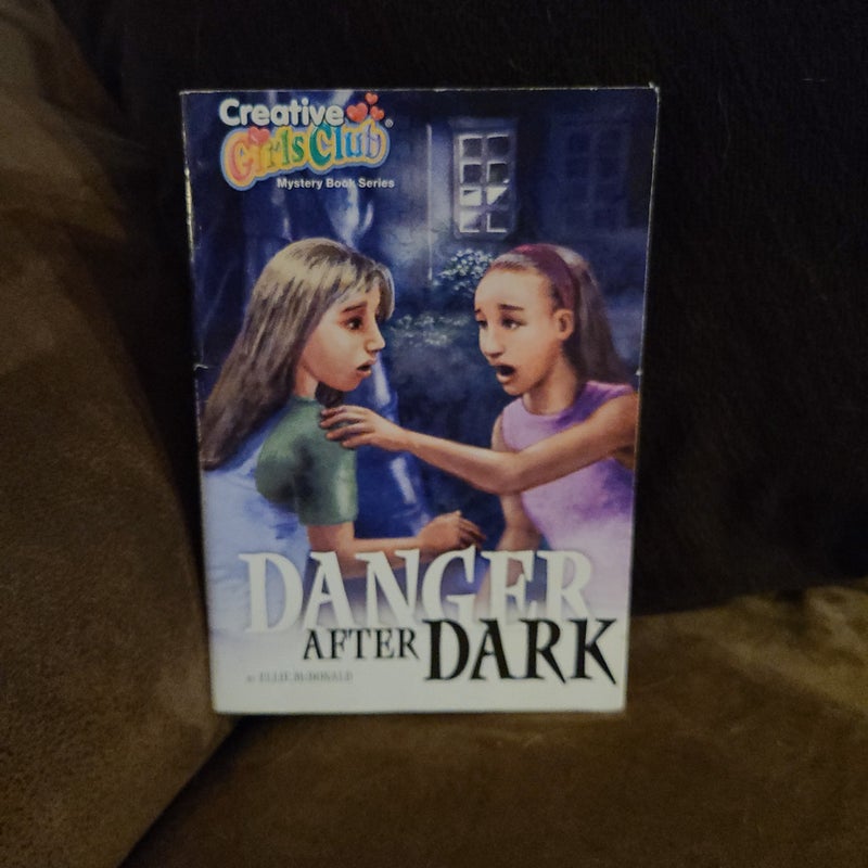 Danger After Dark