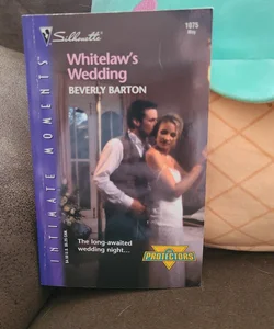 Whitelaw'S Wedding 