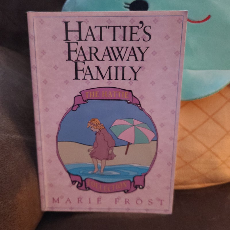 Hattie's Faraway Family