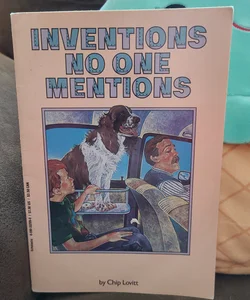 Inventions No One Mentions 