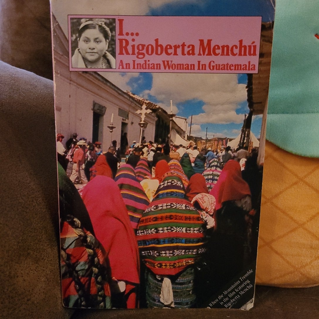 I, Rigoberta Menchú