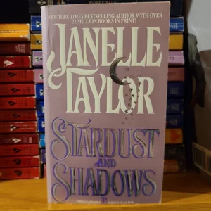 Stardust and Shadows