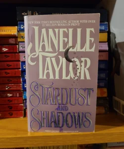 Stardust and Shadows