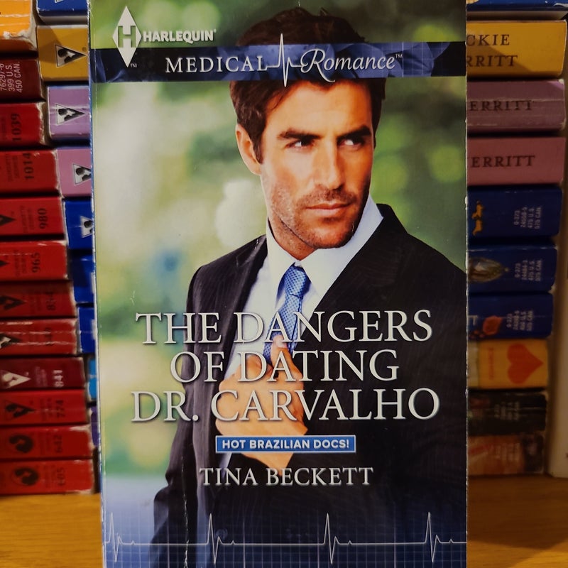 The Dangers of Dating Dr. Carvalho