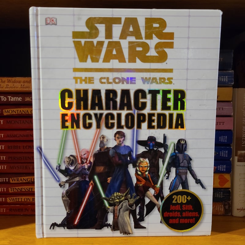 Star Wars: the Clone Wars Character Encyclopedia