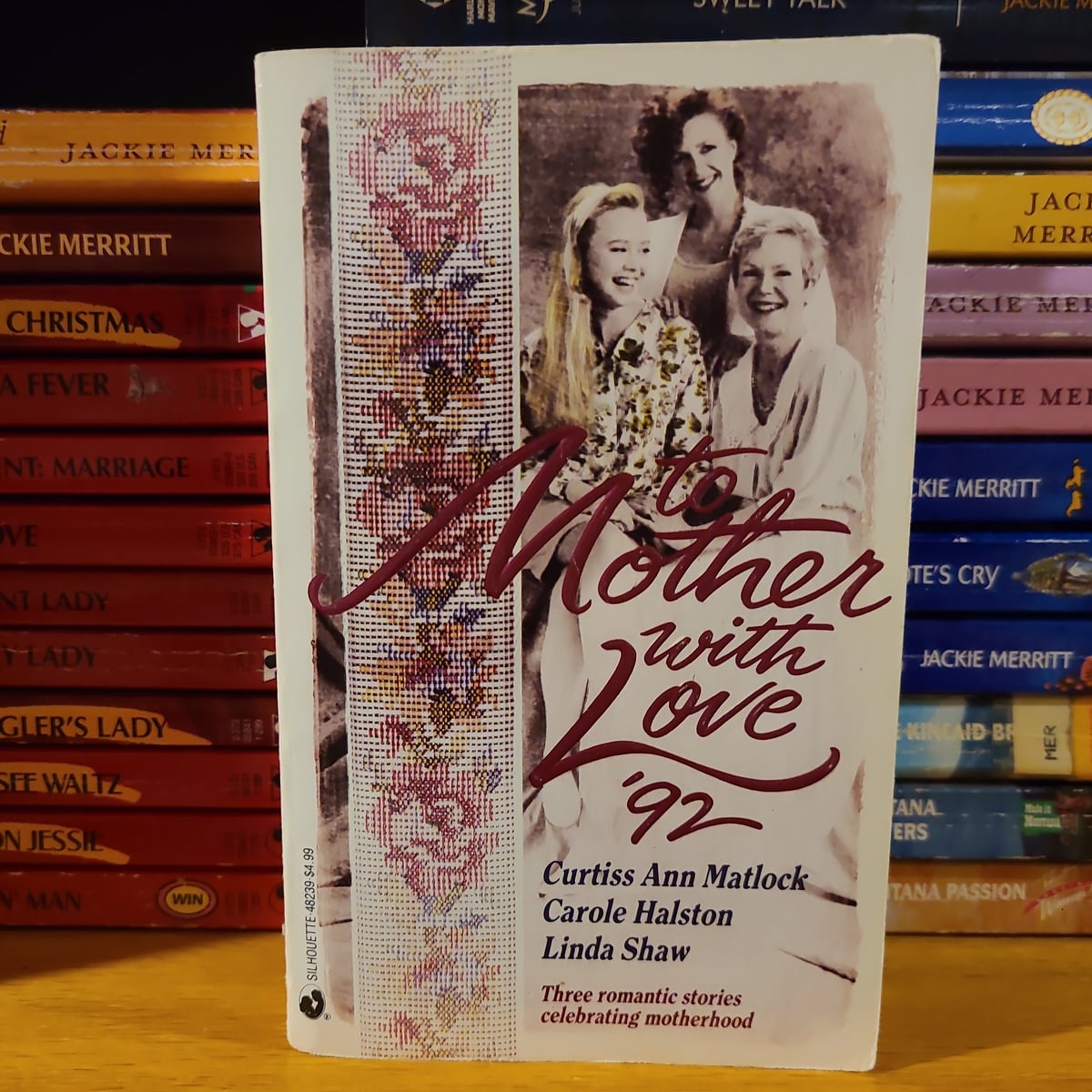 More Than a Mother by Curtiss Ann Matlock