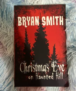 Christmas Eve on Haunted Hill