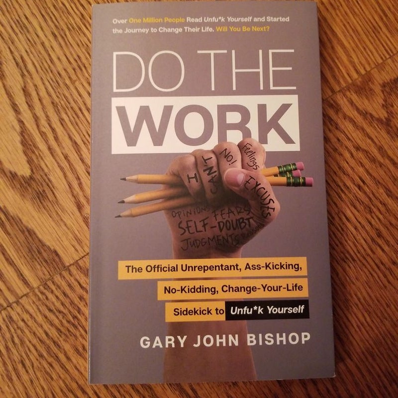 Do the Work