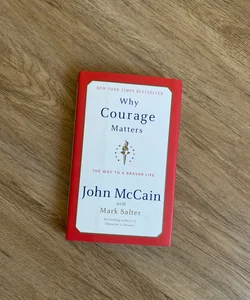 Why Courage Matters