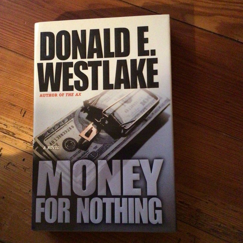 Money for Nothing by Donald Westlake, Hardcover Pangobooks