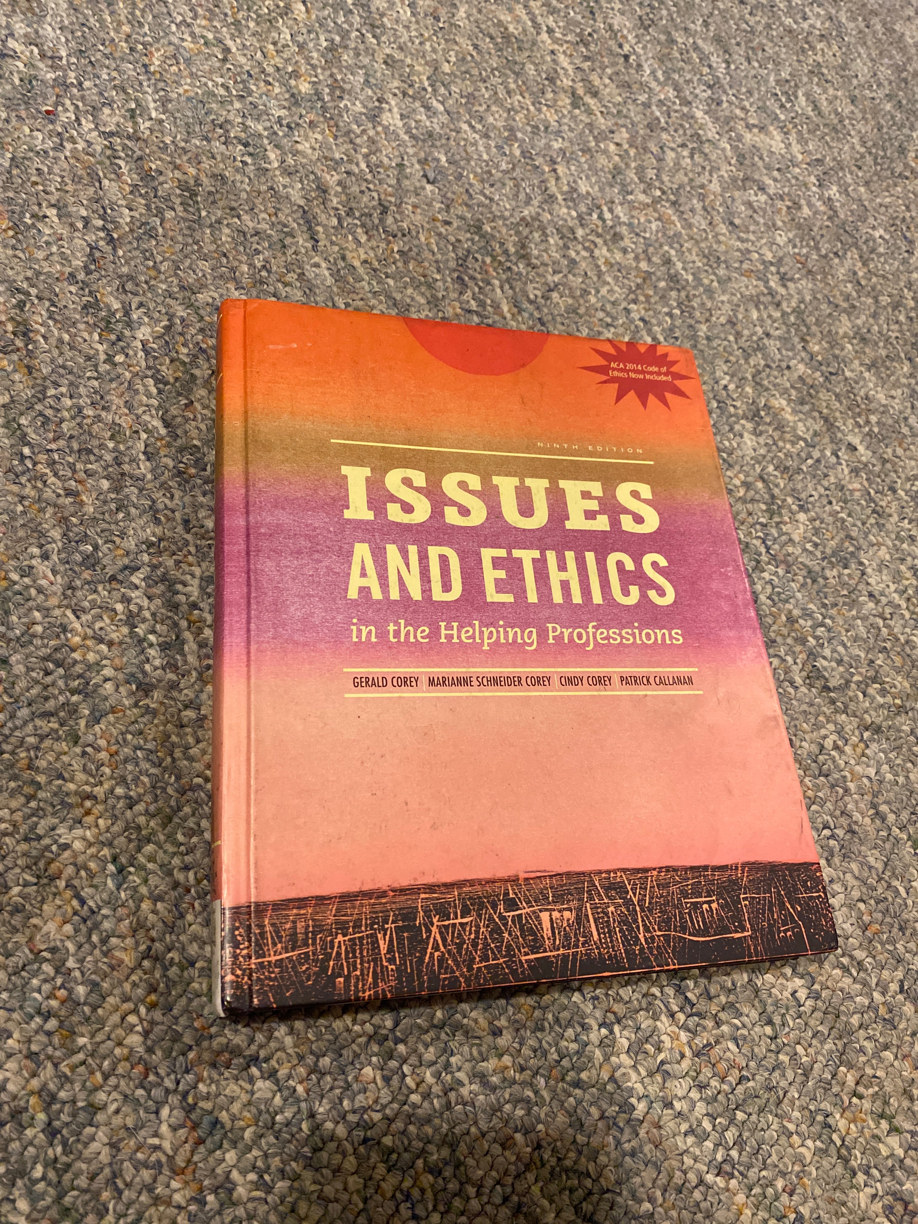 Issues and Ethics in the Helping Professions, Updated with 2014 ACA Codes