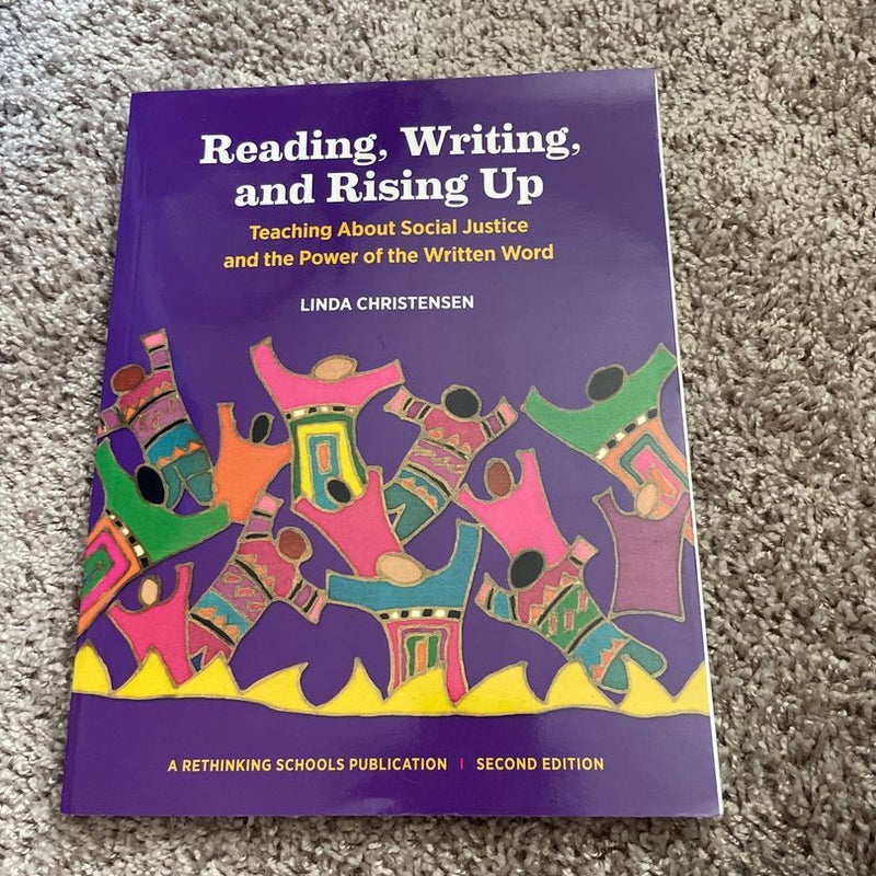 Reading, Writing, and Rising Up