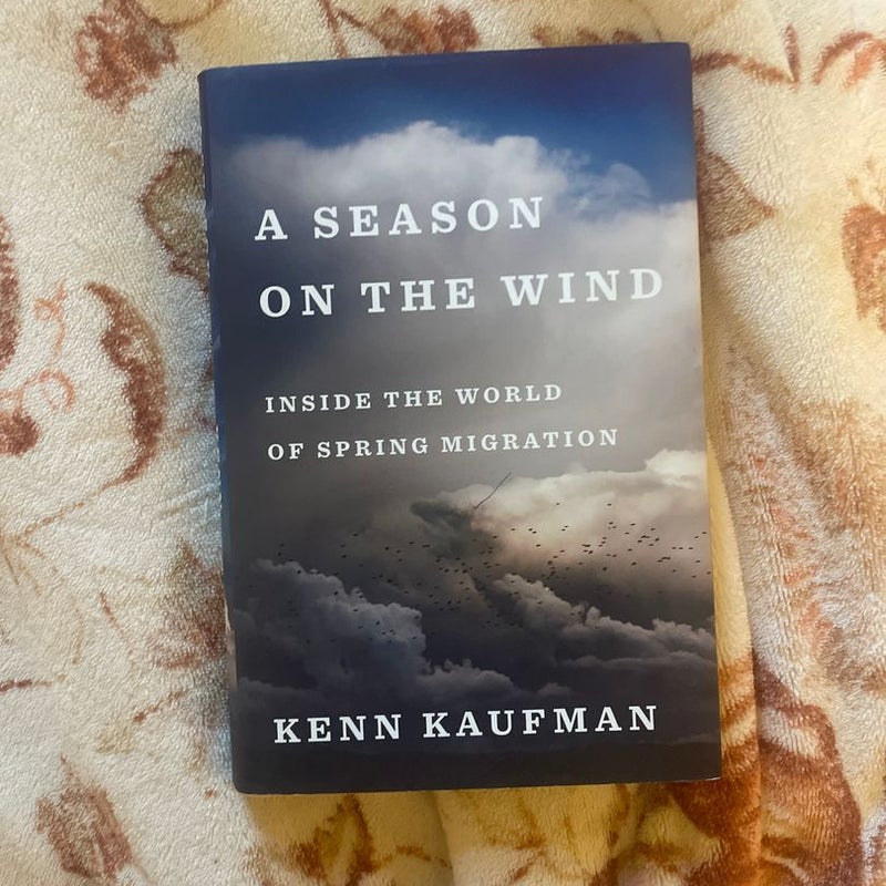 A Season on the Wind