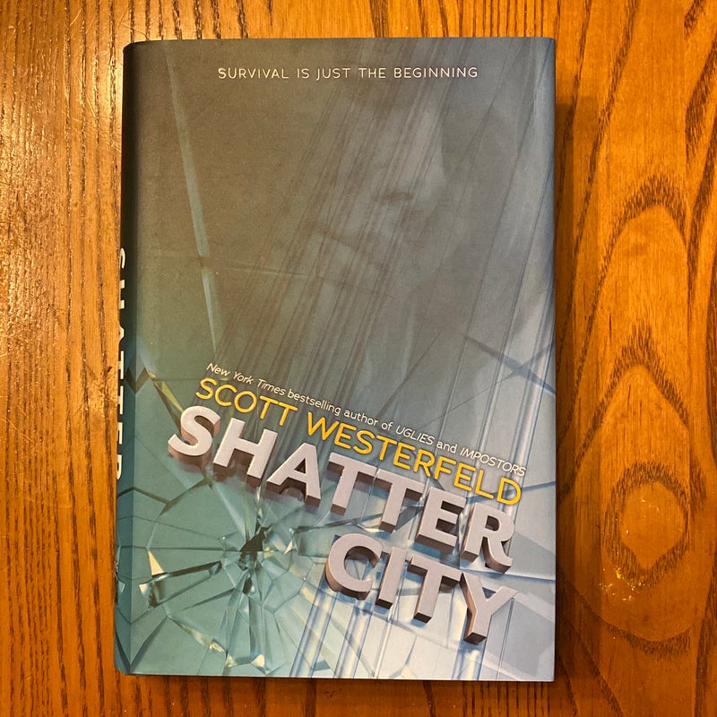 Shatter City