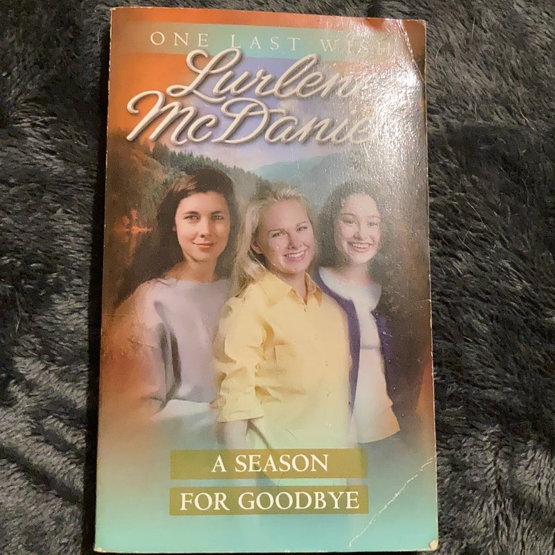 A Season for Goodbye