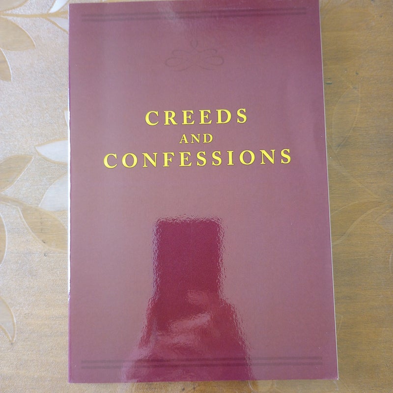 Creeds and Confessions 