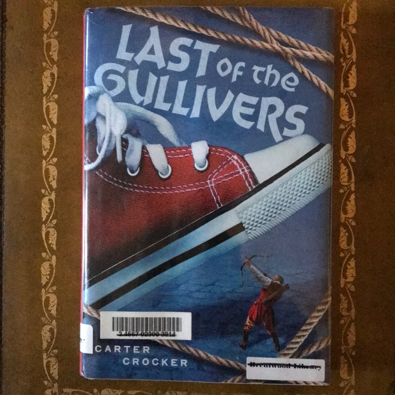 The Last of the Gullivers