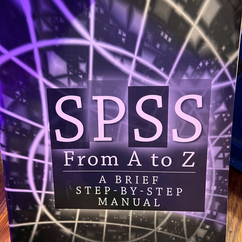 SPSS from A to Z