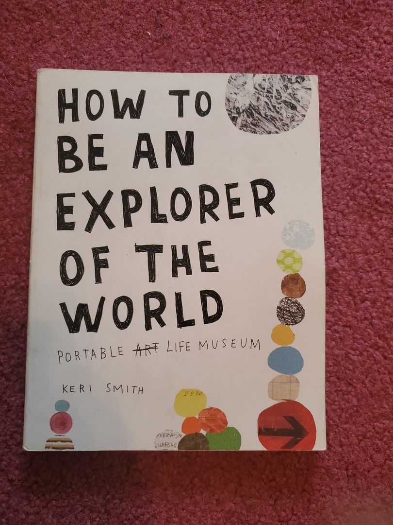 How to Be an Explorer of the World