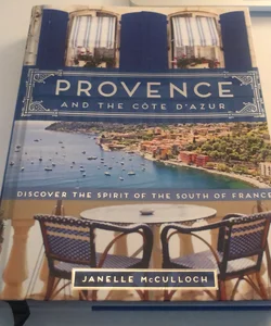 Provence and the Cote D'Azur