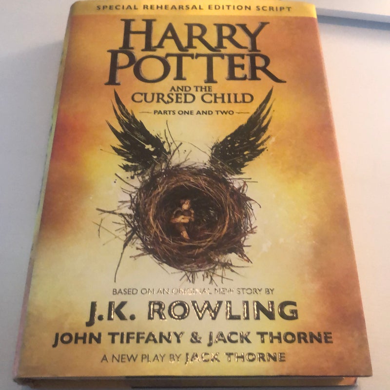 Harry Potter and the Cursed Child Parts One and Two (Special Rehearsal Edition Script)