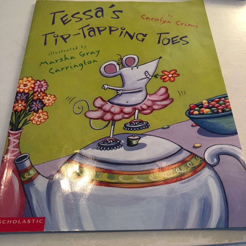Tessa’s Tip-Tapping Toes