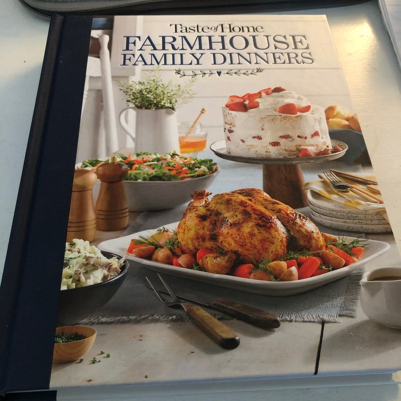 Taste of Home Farmhouse Family Dinners