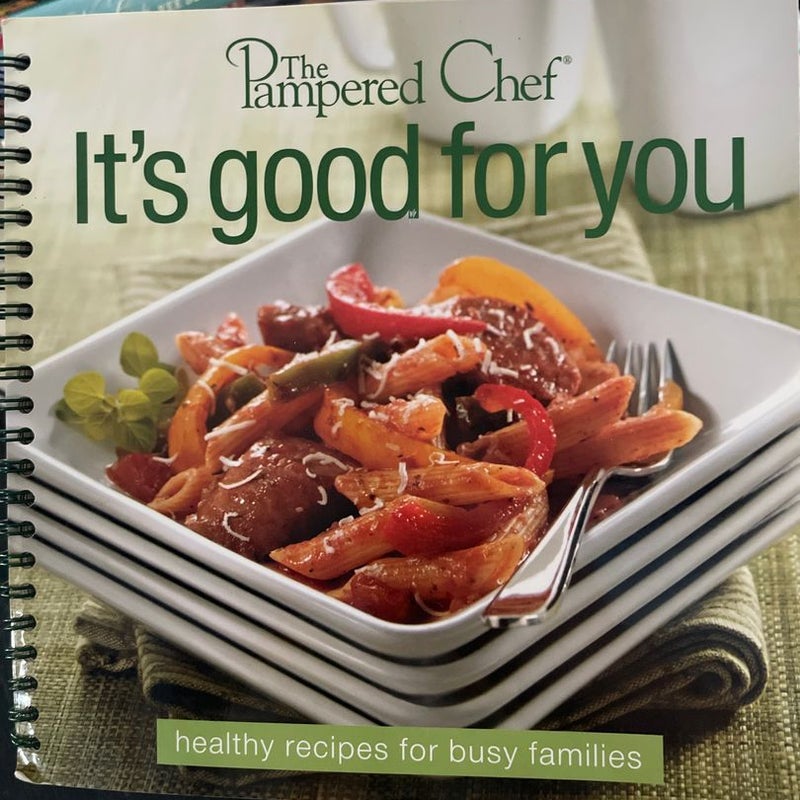 Pampered chef its good for you 
