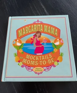 Margarita Mama