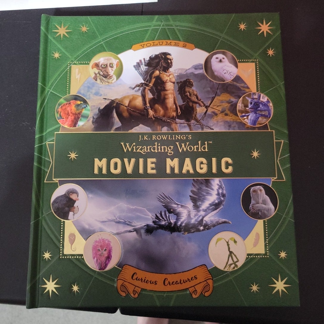 J. K. Rowling's Wizarding World: Movie Magic Volume Two: Curious Creatures