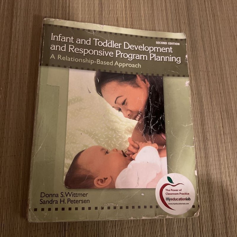 Infant and Toddler Development and Responsive Program Planning