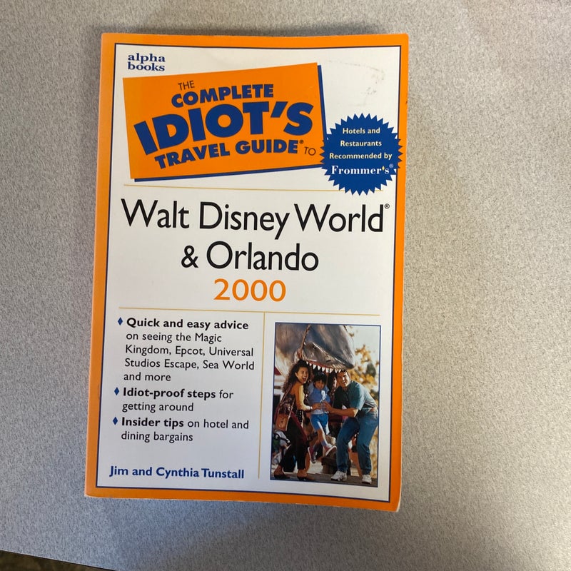 Walt Disney World and Orlando 2000