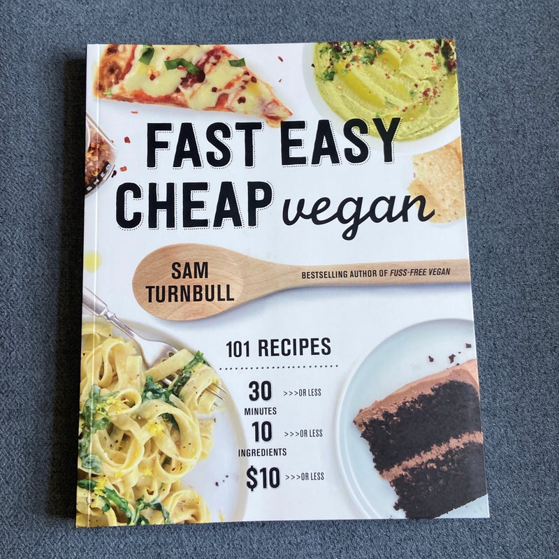 Fast Easy Cheap Vegan