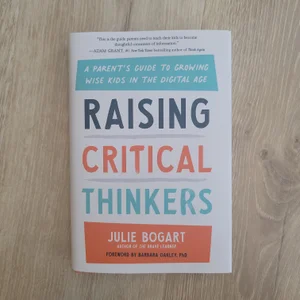 Raising Critical Thinkers